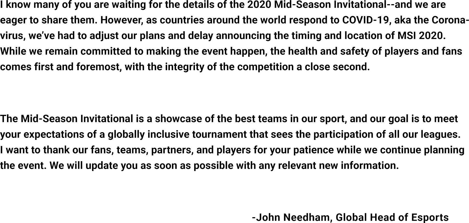 Press release from John Needham - Head of Global Esports regarding the delay of MSI 2020 due to the outbreak of the epidemic