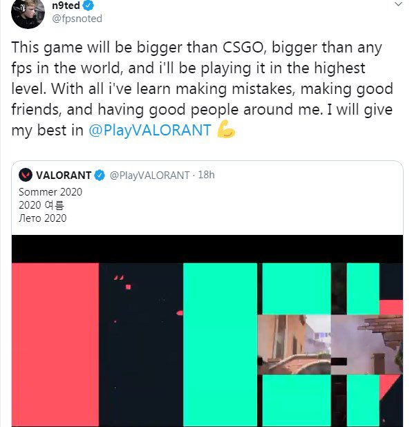 N9ted: "Valorant will be bigger than CS:GO, bigger than any shooter in the world and I will play this game at the highest level. With my experience, I will make new friends and have passionate people by my side. I will give my all in Valorant"