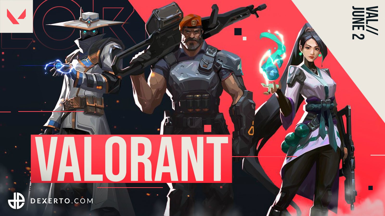 VALORANT was announced by Riot Games just hours ago to be globally released on June 2nd.