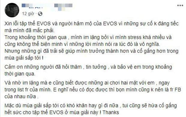 He also apologized for affecting the EVOS collective.