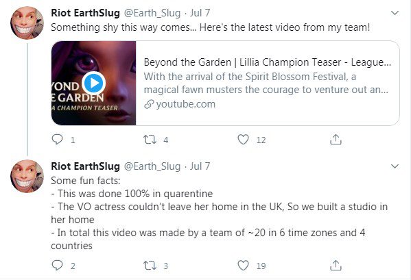 Riot EarthSlug - video production department manager - shared that the video about the champion Lillia was created 100% during the quarantine period, they had to build a recording studio in the voice actor's home to perform the voiceover and the video was completed by 20 people working across 6 time zones and 4 different countries