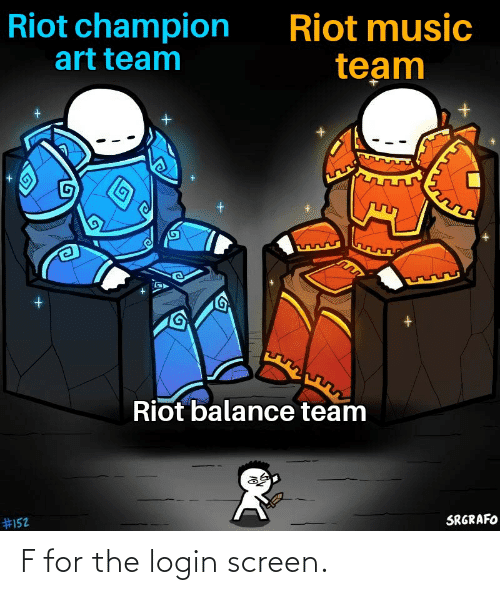 The daily story at Riot Games, the team creating champion images and music does a great job, but the balancing team 'ruins' it