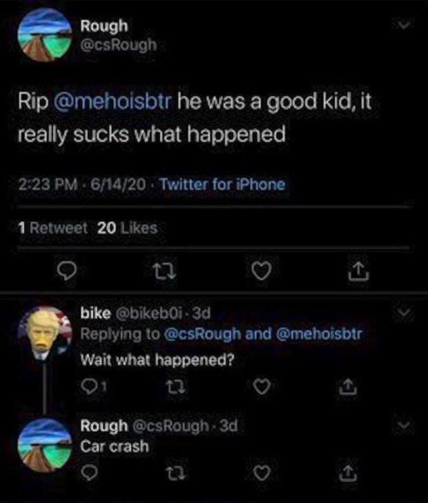 According to several tweets allegedly from friends named Andrew and Rough, Meho died in a car accident on June 15.