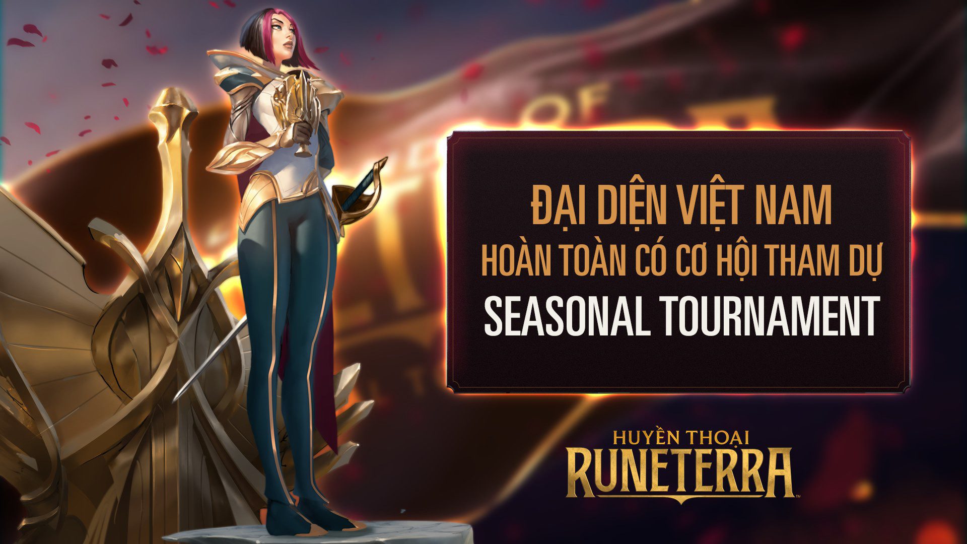 The first community tournament for Legends of Runeterra players in Vietnam alongside the rhythm of the Seasonal Tournaments.
