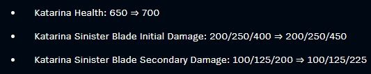 Katarina receives 3 personal buffs and 1 trait/class buff