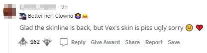 Glad the skin line has returned, but Vex's skin is extremely ugly