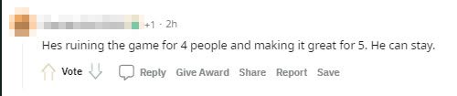 One netizen sarcastically commented: 'He ruins the game for 4 people but makes 5 others feel great. He can keep playing.'
