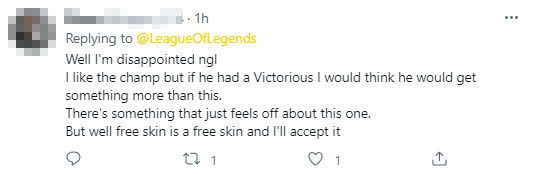 I am quite disappointed. I like this champion but if it has a Victorious skin, I want it to be something more than this. That's my feelings about this skin. But since it's a free skin, I'll just accept it