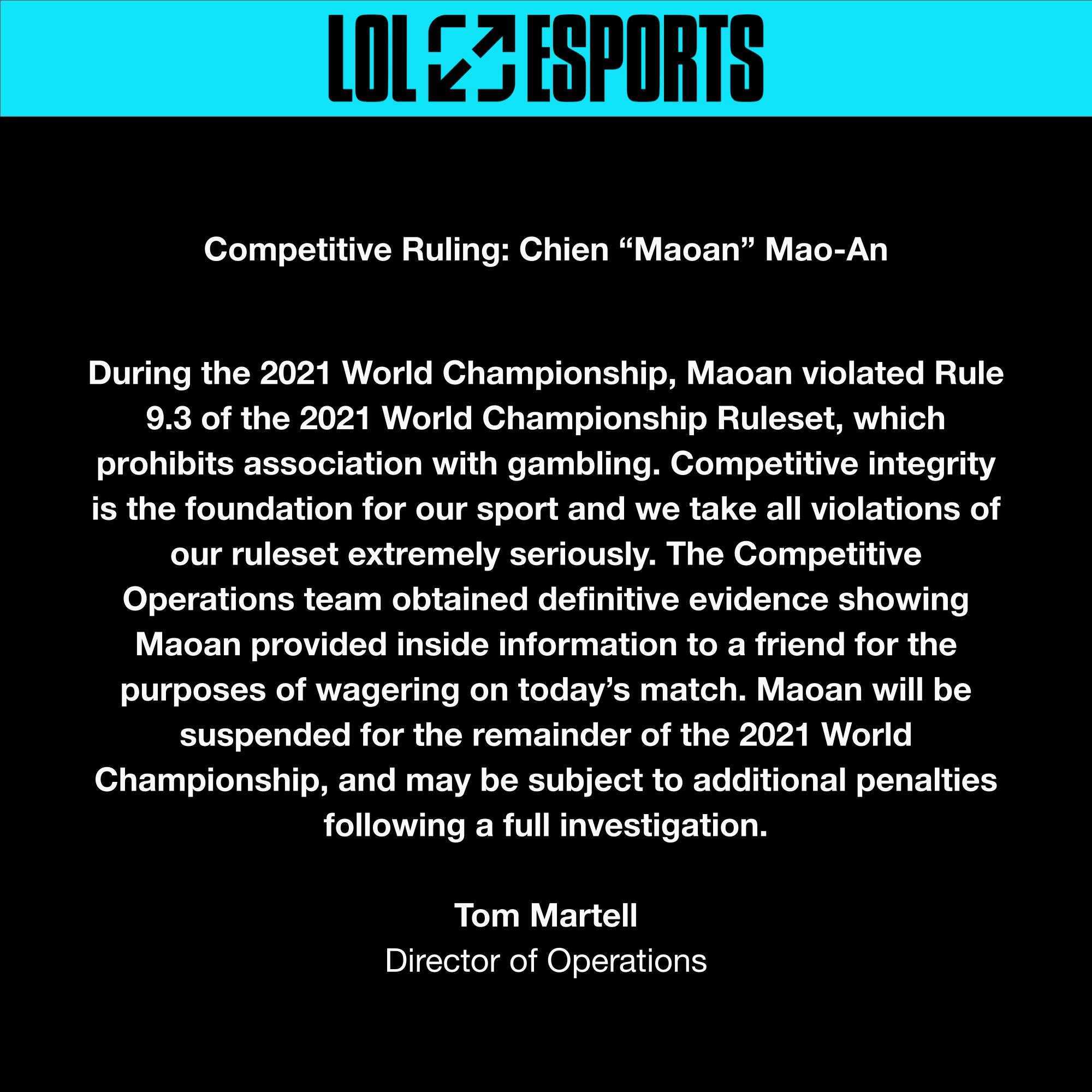 Official statement from Riot Games regarding Maoan's suspension from Worlds 2021 and the upcoming investigation into this player's violations after the tournament