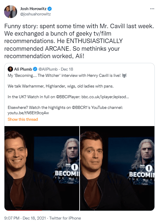 Not only did 'Geralt' Henry Cavill watch it right after being introduced, he also eagerly recommended Arcane to others