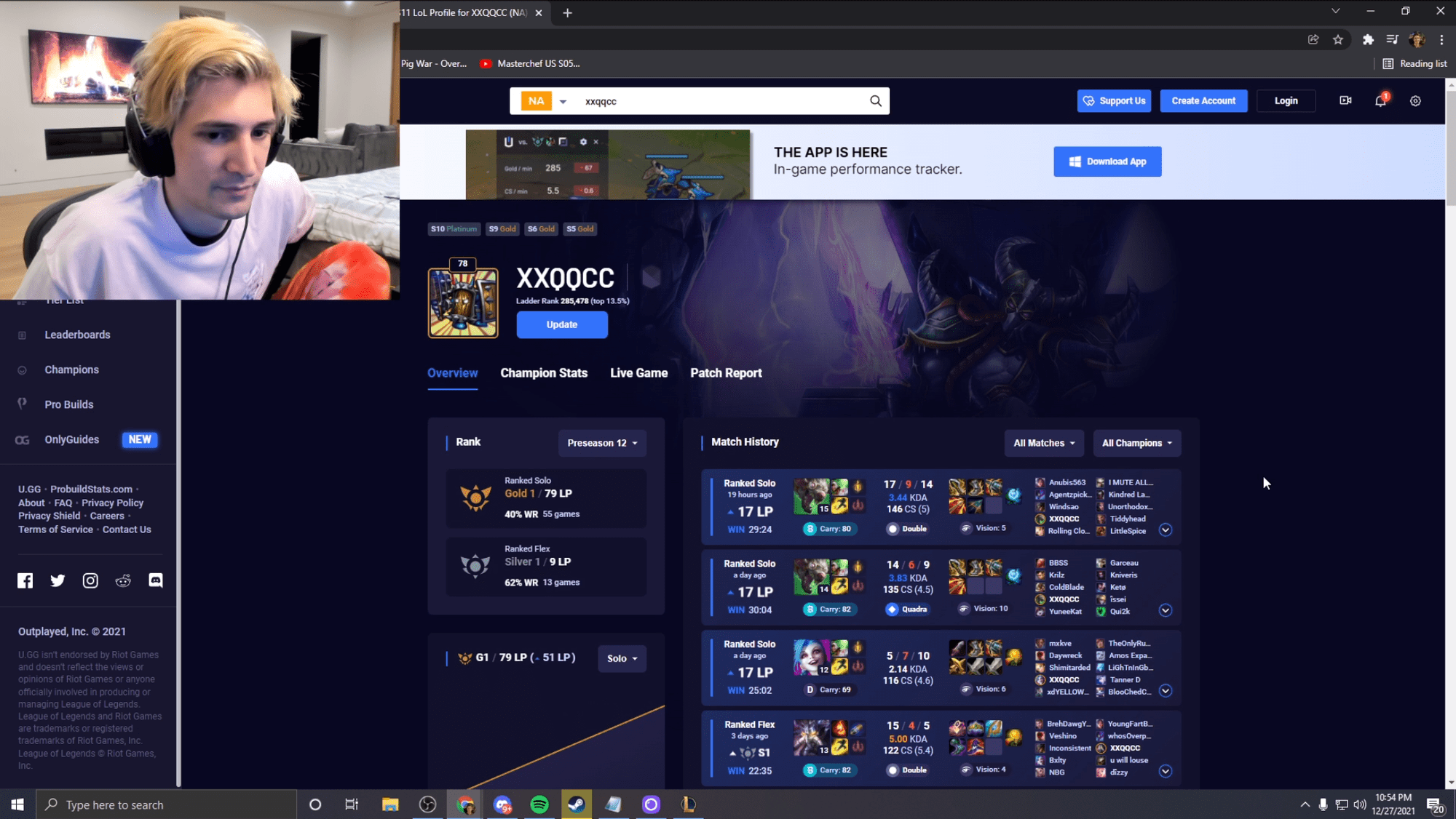 But it turns out this guy has been playing League of Legends for a long time