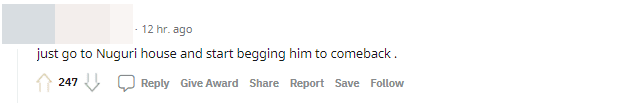 Go to Nuguri's house and beg him to come back