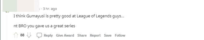I think Gumayusi is one of the best players in League of Legends. And BRO also had a good match