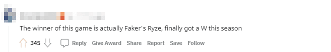 Actually, the real winner in this match was Faker's Ryze, who finally got a win this season