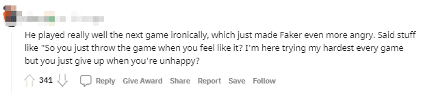 One person pointed out that Faker encountered the game saboteur again in the next match and this person played well, making Faker even more frustrated