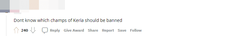 Not knowing which champion of Keria to ban