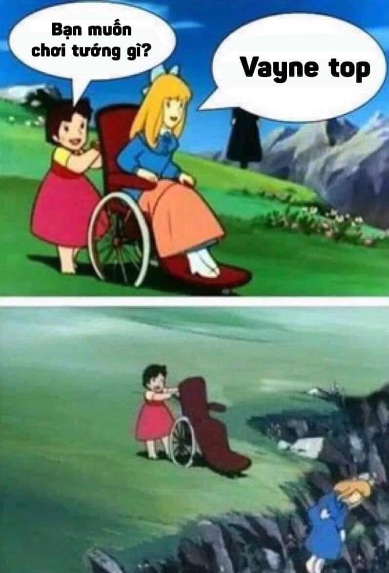 Many memes about Vayne Top have appeared to show players' frustrations with this playstyle