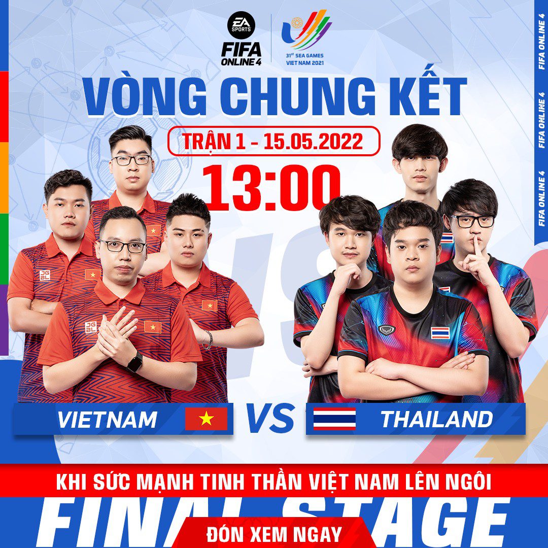 Vietnam will face Thailand in the first match of the FIFA Online 4 finals at SEA Games 31