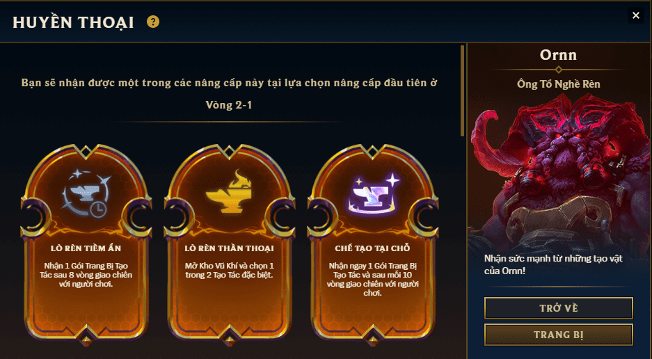 Legend Ornn also provides items, but high-tier ones