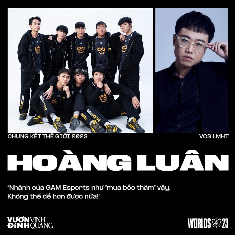 Commentator Hoàng Luân's insights about GAM's group