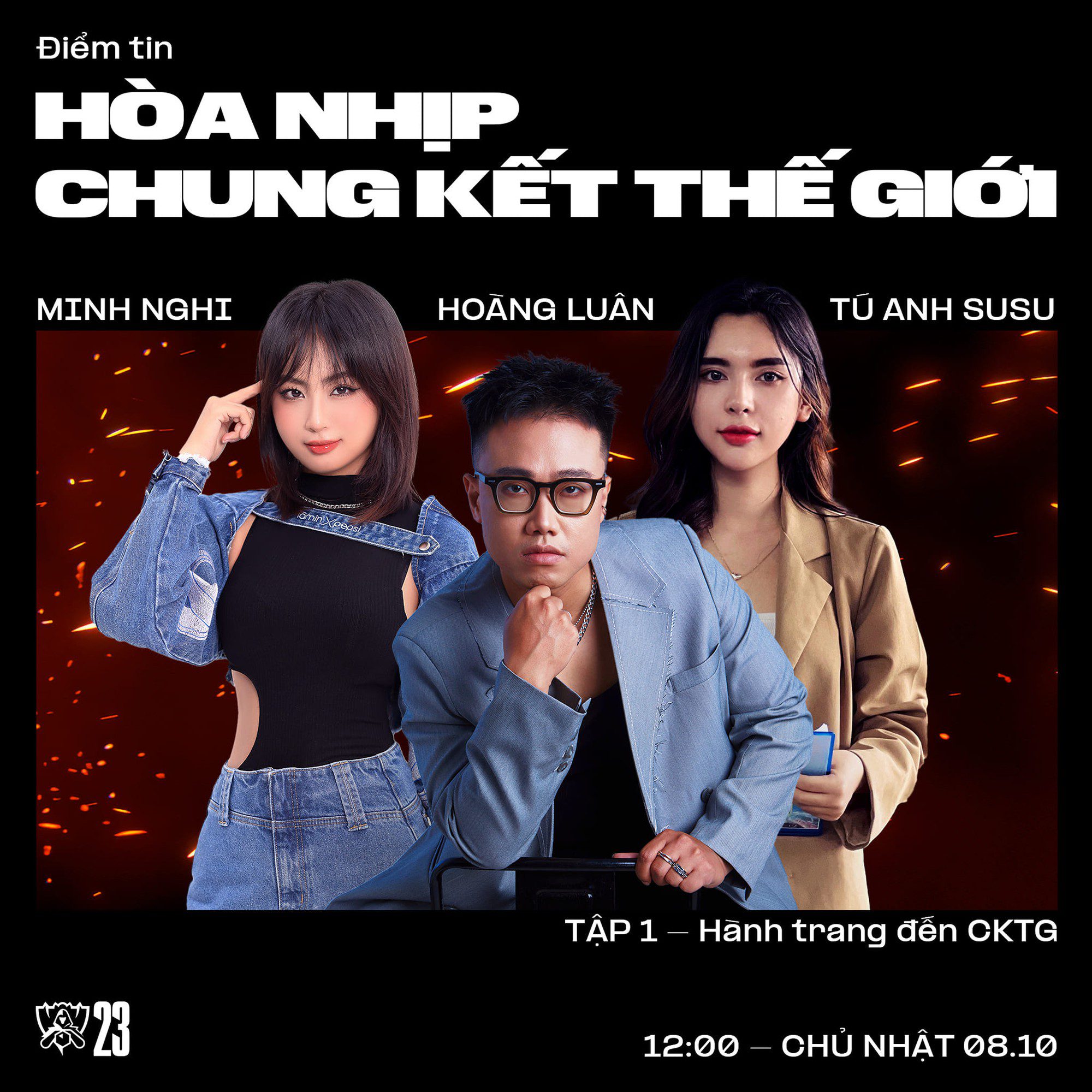 The program 'Hòa Nhịp Chung Kết Thế Giới 2023' organized by VCS features MC Minh Nghi, commentator Hoàng Luân, and MC Tú Anh Susu