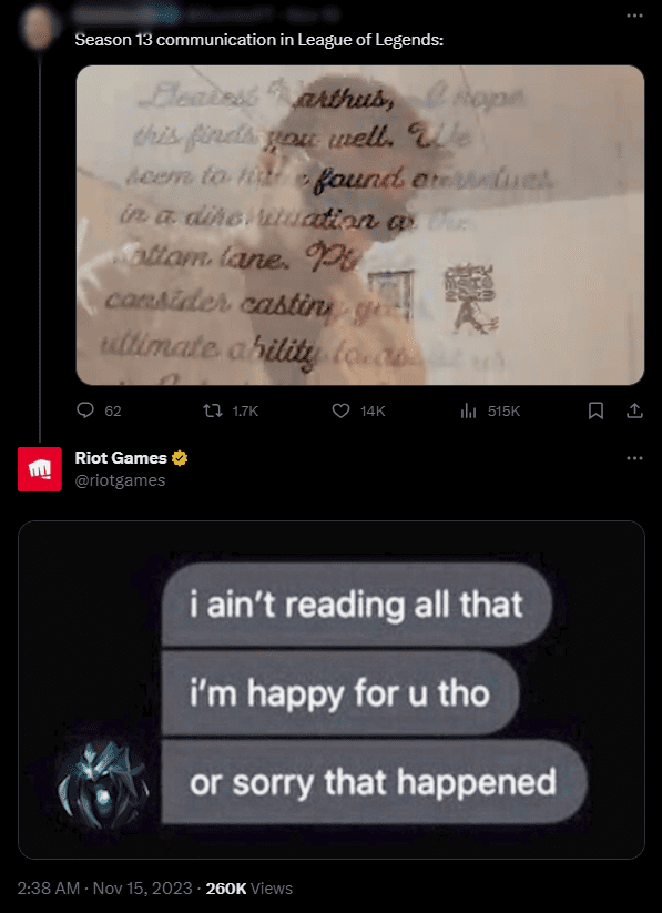 The phrase 'Karthus uses his ultimate' quickly became a humorous meme in the League of Legends community, even Riot joined in