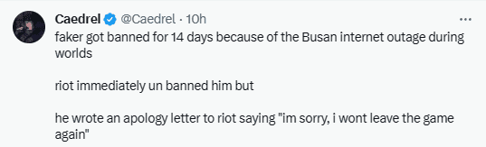 According to commentator Caedrel, Riot immediately lifted the penalty for Faker