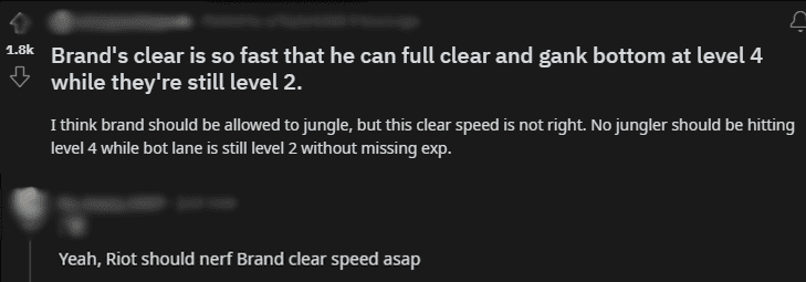 The community is quite upset with Brand's unbalanced jungle clearing speed: 'Riot should nerf this factor as soon as possible'
