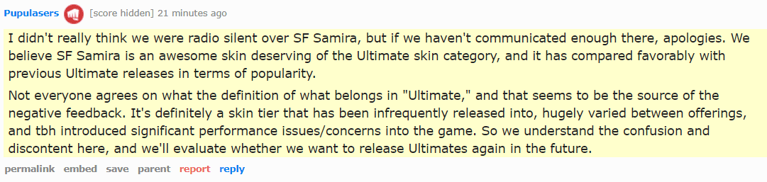 Riot stated that Samira's skin 'deserves to be classified as Ultimate' and due to negative audience reactions, they will 'consider whether this skin line will be released in the future'
