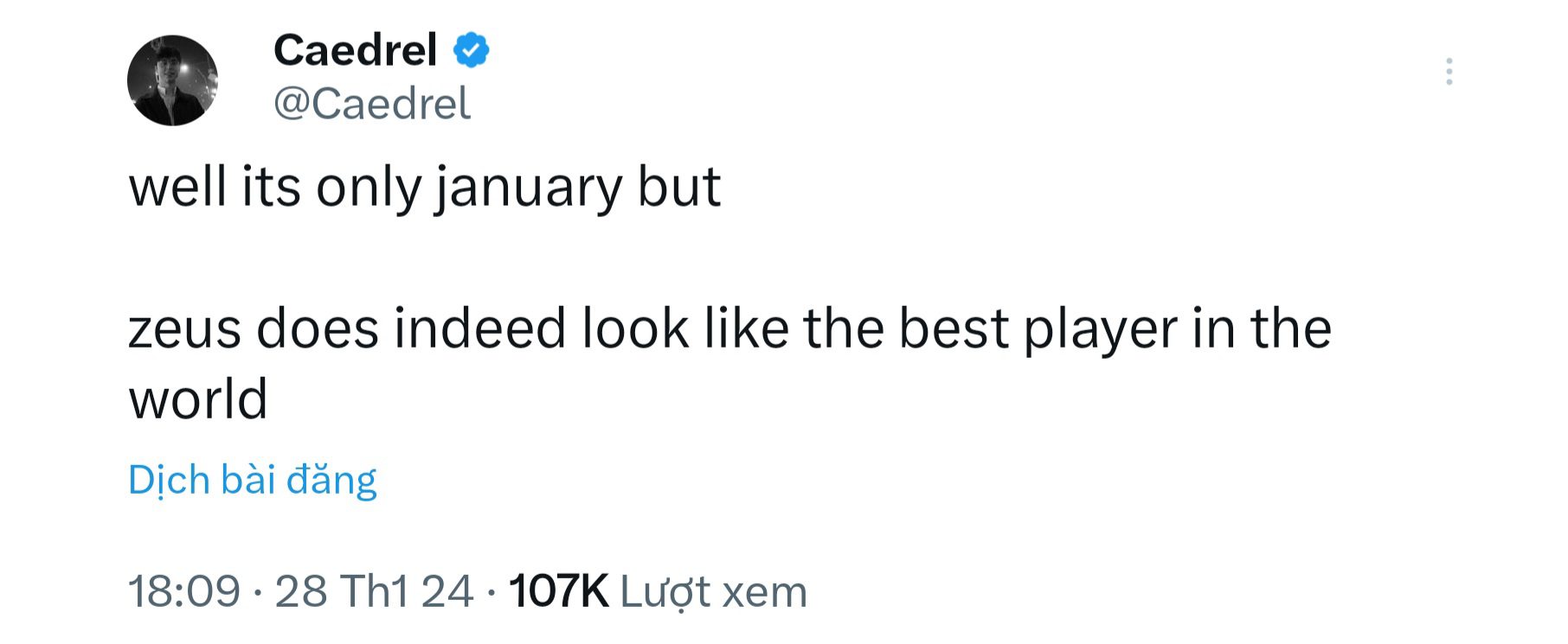 Commentator Caedrel: 'It's only January, but it seems Zeus is the best player of the year already'