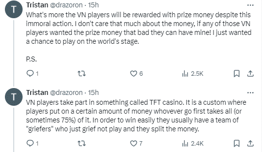 Vietnamese players participate in something called 'TFT gambling'. It’s a custom game where players bet a certain amount of money, and the winner takes it all (or sometimes 75%). To win easily, they often have a team of 'griefers' focused on causing trouble instead of playing, and then split the money.