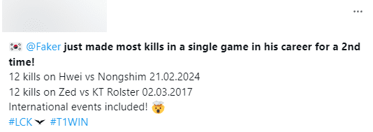 Hwei is also the second champion that Faker has had 12 or more kills throughout his career