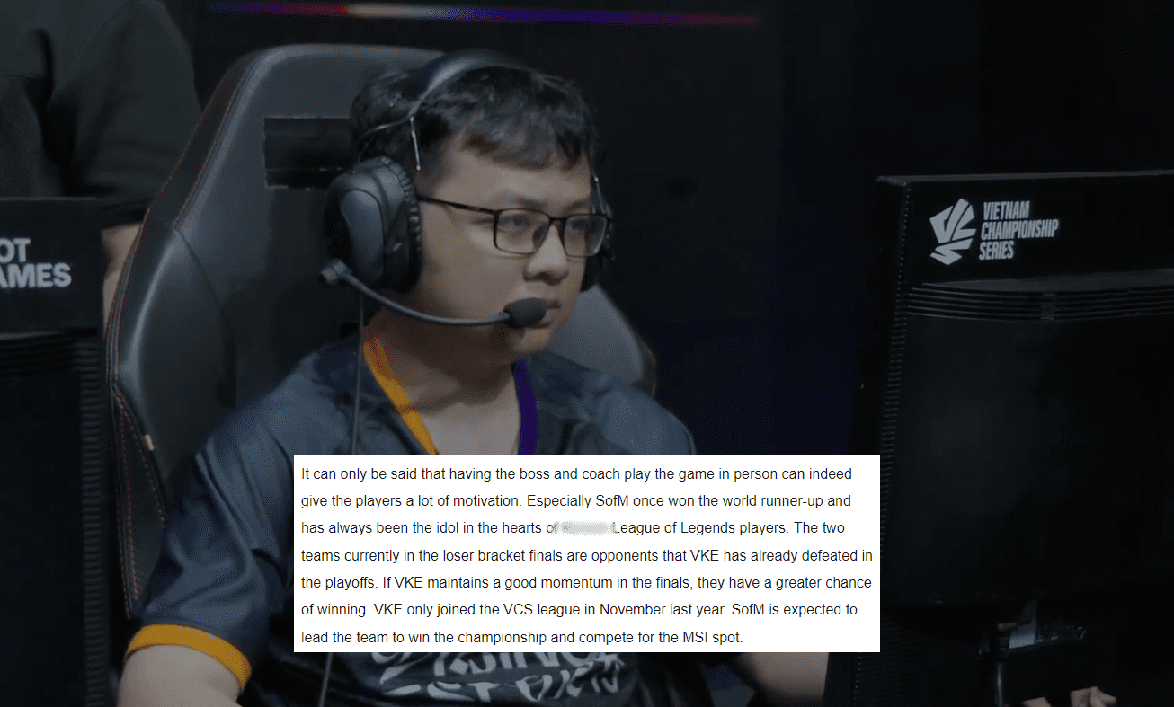 Sohu is very confident that SofM's VKE will win the VCS: “Playing alongside someone who is not only a boss, coach, and an outstanding player like SofM is a huge motivation for VKE. Especially since SofM was a World Runner-up and is regarded as an idol by many players in Vietnam. Both teams in the loser's bracket are 'defeated foes' of VKE, so this team has a tremendous opportunity to win the VCS. As long as they maintain their current momentum, with SofM's rich experience, VKE is almost certain to secure a ticket to MSI