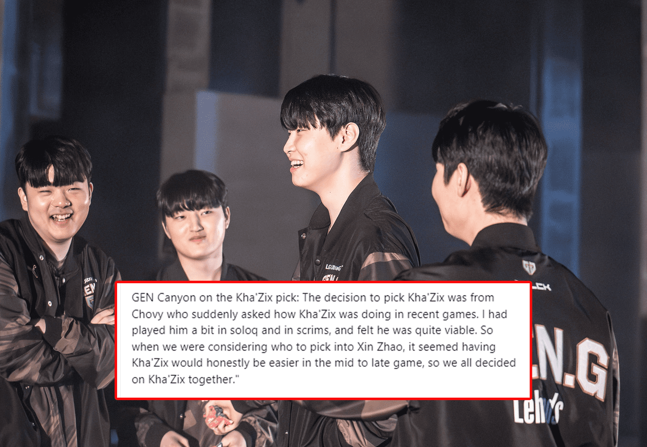Canyon revealed that Chovy read T1's ban-pick decision and suggested Kha’Zix: “The decision to pick Kha’Zix came from Chovy. He suddenly asked me if I could play this champion well. I had practiced Kha’Zix a bit in ranked and in some scrims. So when Chovy figured out that T1 would pick Xin Zhao, we agreed that Kha’Zix was a good counter