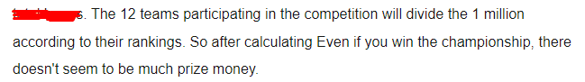 '12 teams competing for a total prize of $1 million and receiving nothing additional. Even winning does not yield much. It's best that top teams should not participate.' - Another gamer sarcastically commented