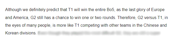 We predict T1 will win the upcoming Bo5 match, but G2 still has a chance to take 1-2 games because they are the last hope of the West. Moreover, the match between T1 and G2 will attract great viewer attention and make MSI more exciting. For many, this matchup is no different than T1 facing an LPL or LCK team