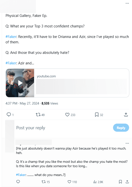 Faker shares that his two most confident champions are Azir and Orianna but he is also quite tired of playing Azir too much