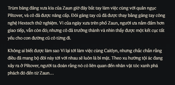 In Vi's biography, Riot also does not explain why Vi became an Enforcer and works with Caitlyn