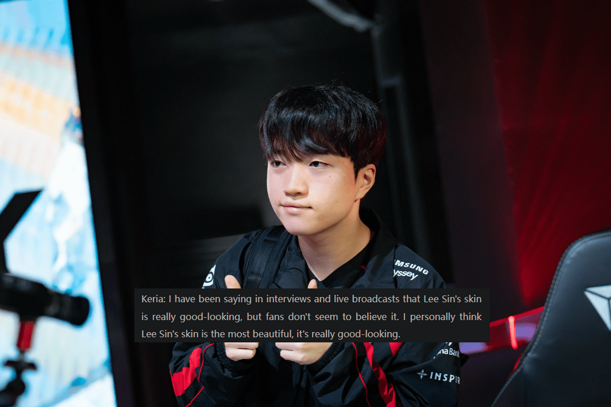 Keria admits he chose Lee Sin to 