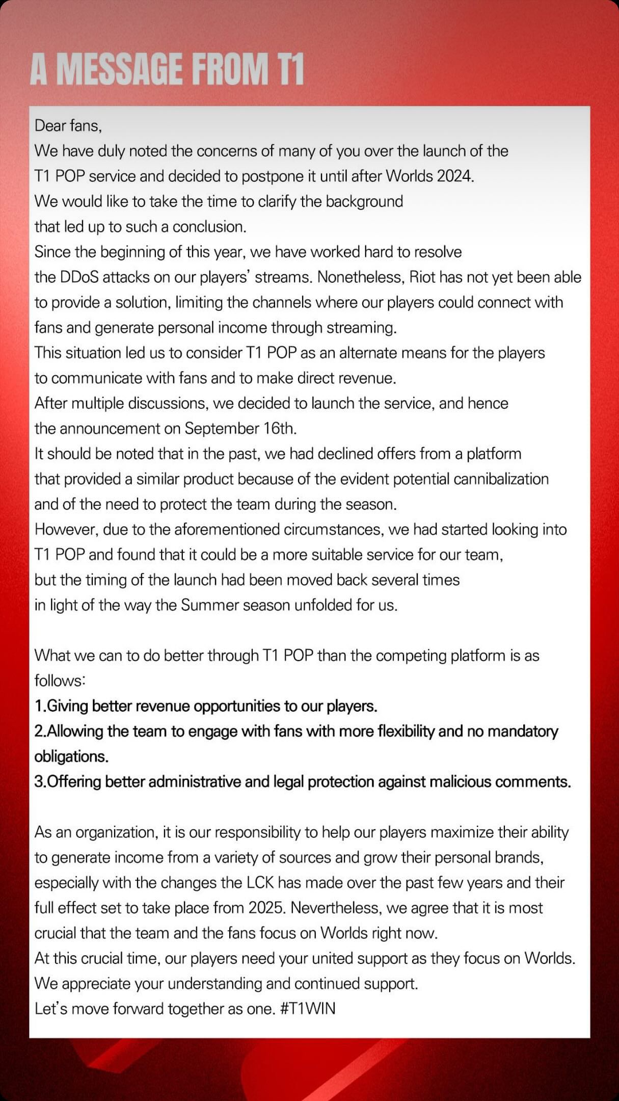 In the announcement to postpone the program, T1 confirmed that the DDoS issue remains unresolved and Riot has not taken any action. The chat service was also meant to increase interaction between players and fans, while improving players' income from livestream donations, which has not been feasible regularly.
