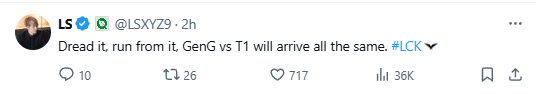 But the famous streamer LS also confirmed: "Even if you try to run away, T1 and Gen.G will still meet"