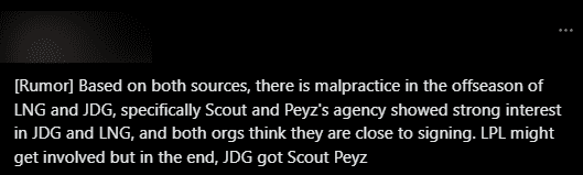 According to sources, there is manipulation in the mid-season break period between LNG and JDG. Specifically, the agency of Scout and Peyz has shown interest in both JDG and LNG. Both parties believed they were about to sign contracts with these players. LPL might intervene, but in the end, JDG secured Scout - Peyz