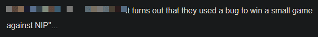 So they (IG) just used a game bug to win exactly one game against NIP