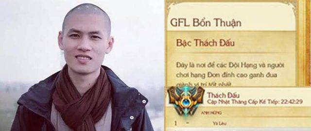 Monk Thích Bổn Thuận once achieved Challenger rank back in the day.