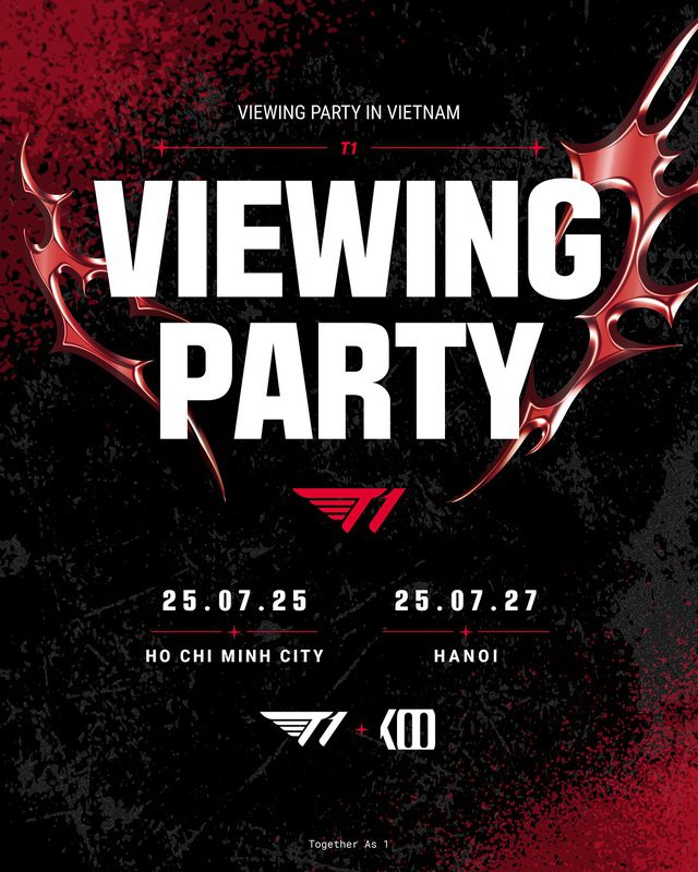 T1 announces Viewing Party in Ho Chi Minh City and Hanoi.